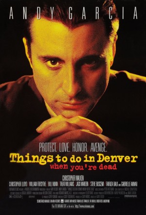 Things to Do in Denver When You're Dead (Movie, 1995) - MovieMeter