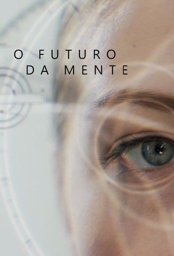 Futuro da Mente, O