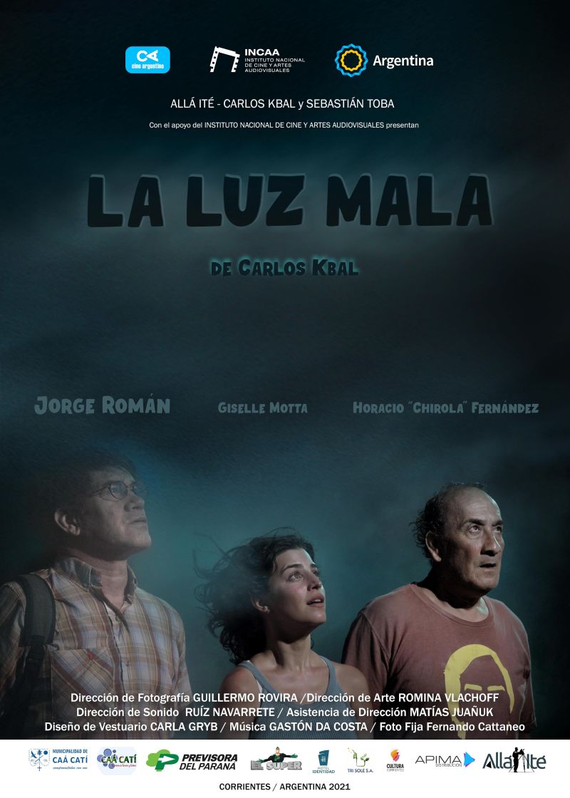 Luz Mala, La