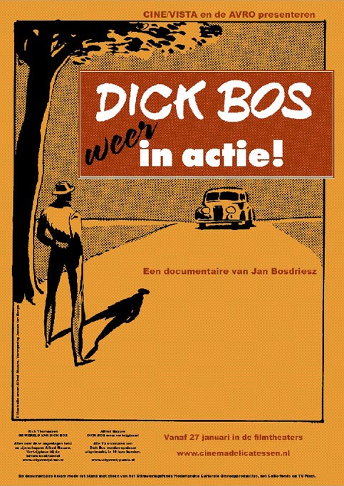 Dick Bos Weer in Actie
